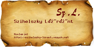 Szihelszky Lóránt névjegykártya